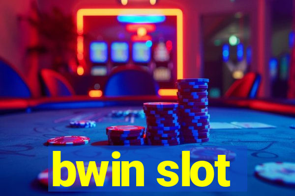 bwin slot