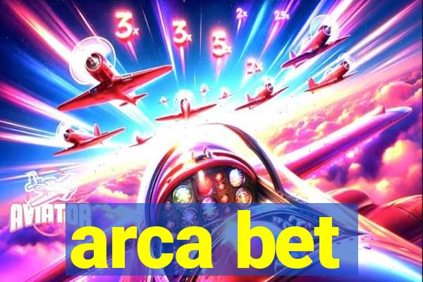 arca bet