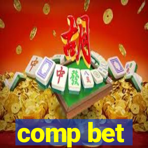 comp bet