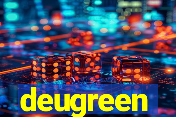 deugreen