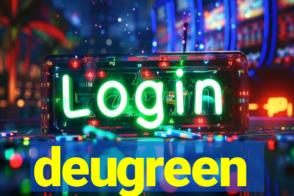 deugreen