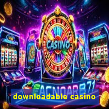 downloadable casino