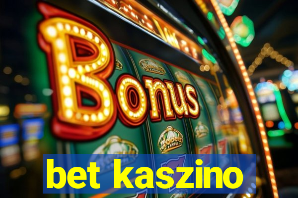 bet kaszino