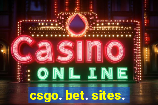 csgo. bet. sites.