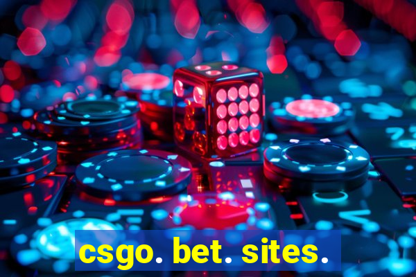 csgo. bet. sites.