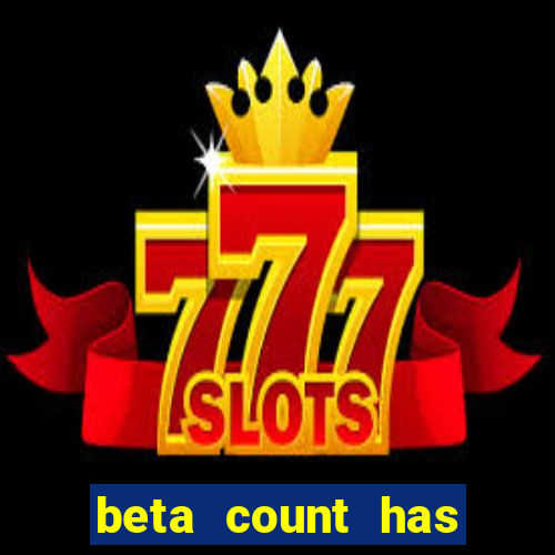 beta count has changed pt br