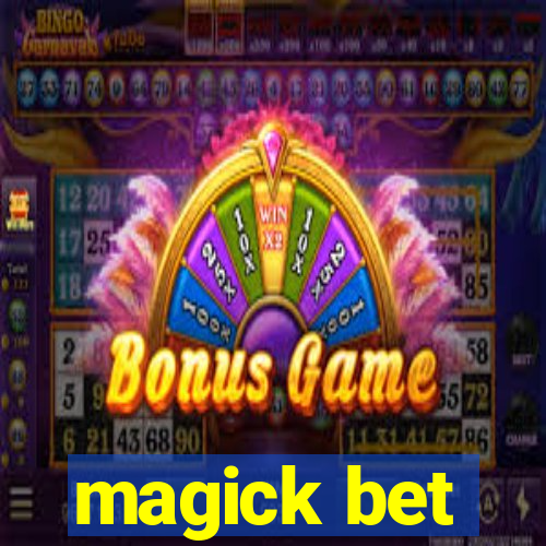 magick bet