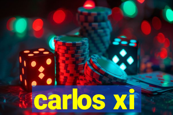 carlos xi