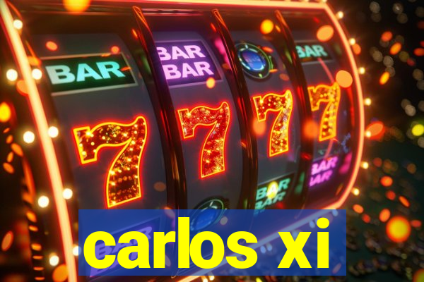 carlos xi