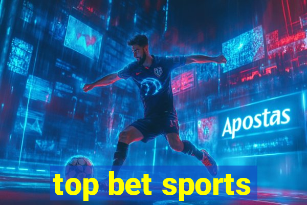 top bet sports