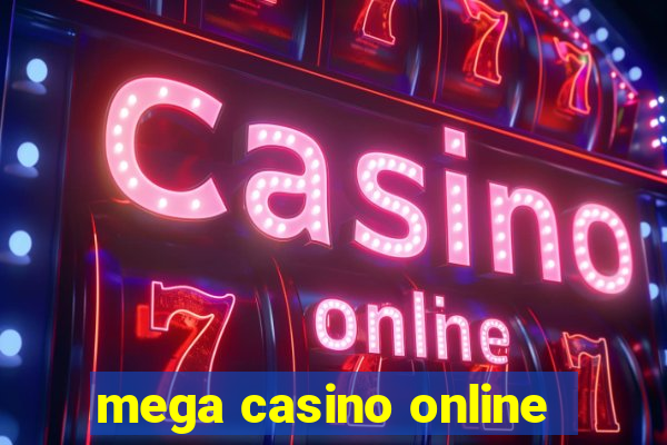 mega casino online