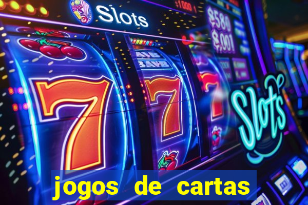 jogos de cartas online valendo dinheiro