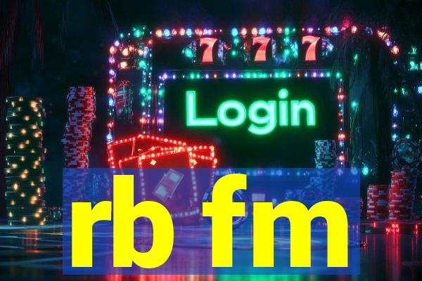 rb fm