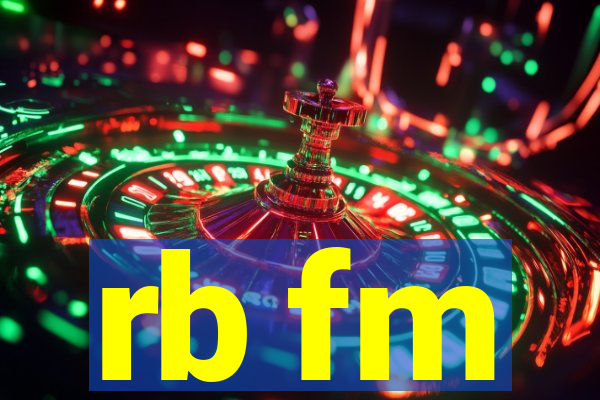 rb fm