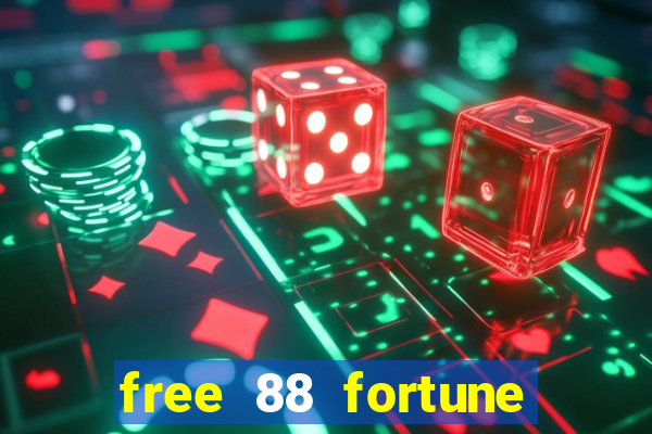 free 88 fortune slot machine