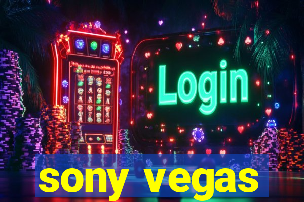 sony vegas