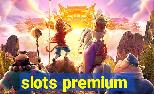 slots premium