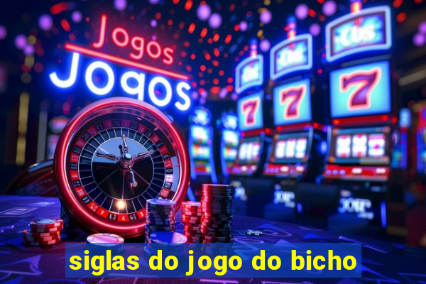 siglas do jogo do bicho