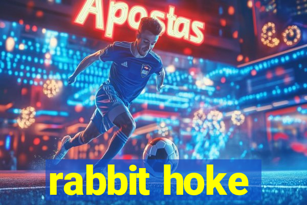 rabbit hoke