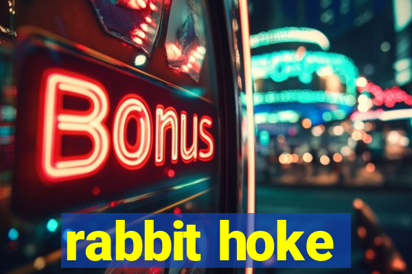 rabbit hoke