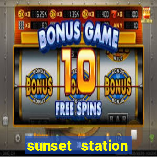 sunset station hotel & casino