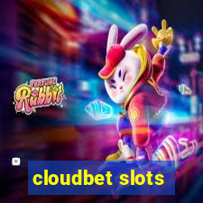 cloudbet slots