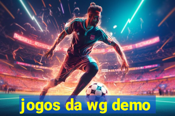 jogos da wg demo