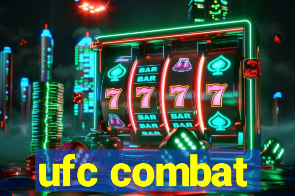 ufc combat