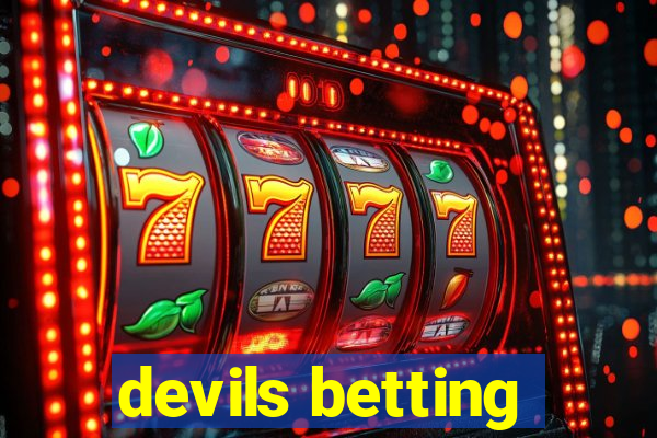 devils betting