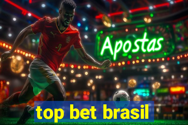 top bet brasil