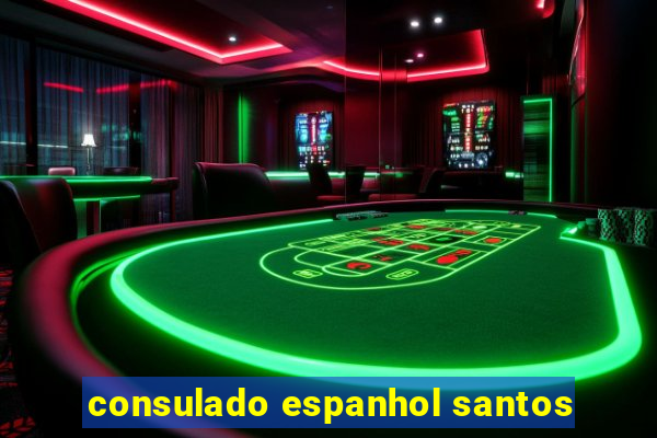 consulado espanhol santos