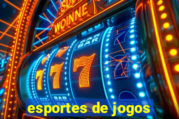 esportes de jogos