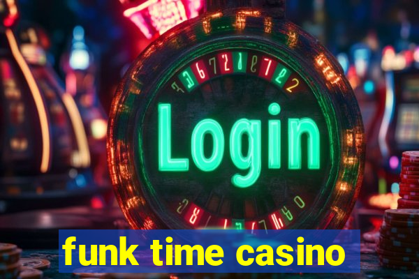 funk time casino