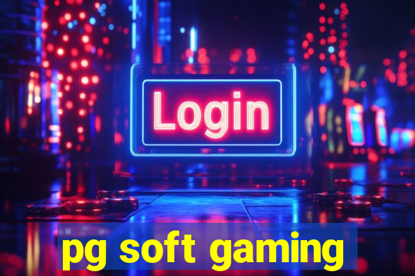 pg soft gaming