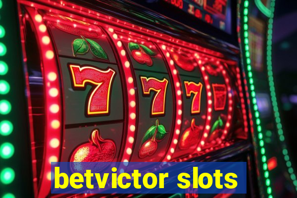 betvictor slots