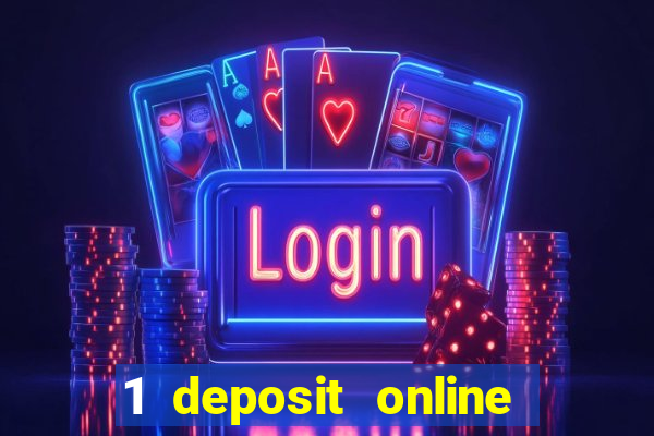 1 deposit online casino nz 2019