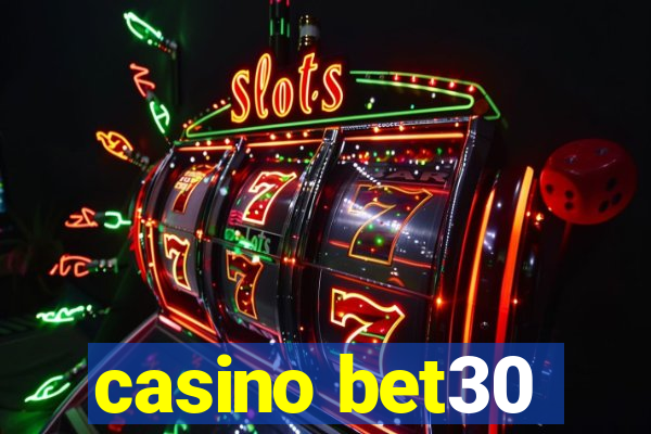 casino bet30