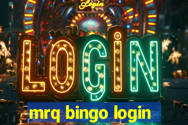 mrq bingo login