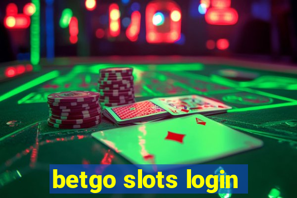 betgo slots login