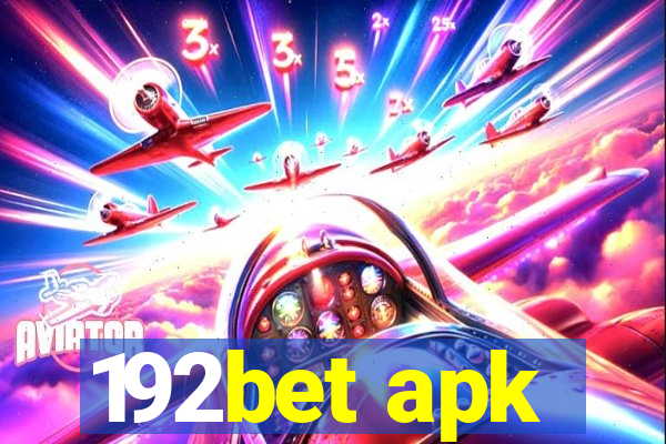 192bet apk