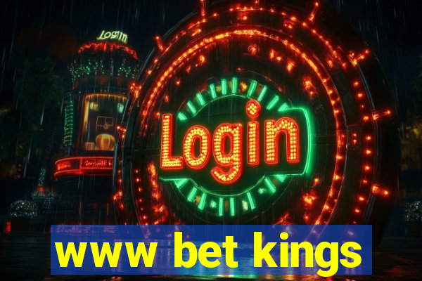 www bet kings