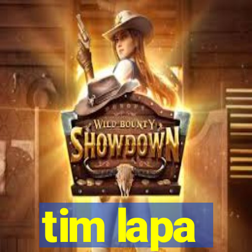 tim lapa