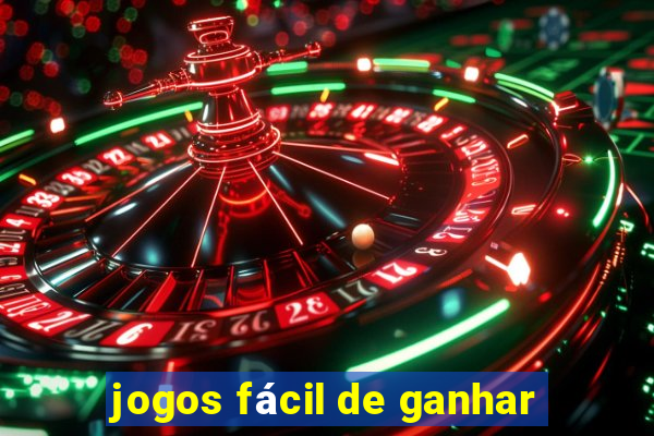 jogos fácil de ganhar