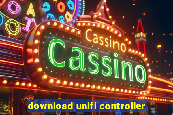 download unifi controller