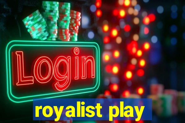 royalist play