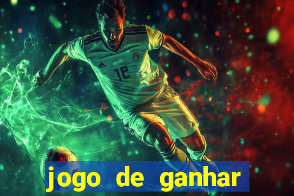 jogo de ganhar dinheiro baixar