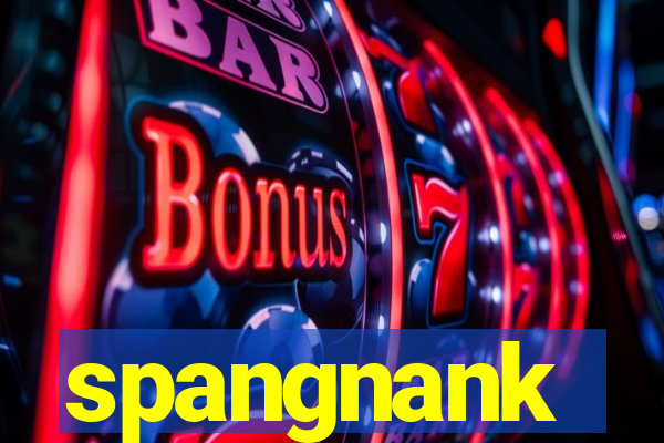 spangnank