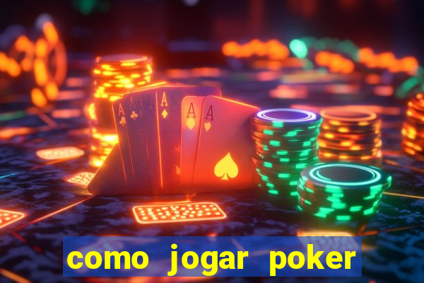 como jogar poker no sportingbet