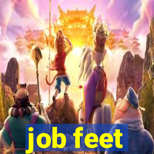 job feet