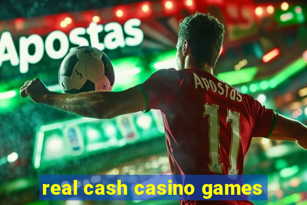 real cash casino games